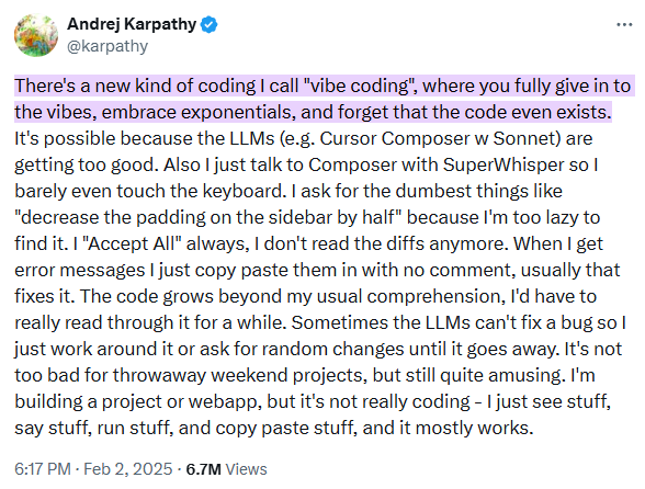 Andrej Karpathy's original tweet about vibe coding