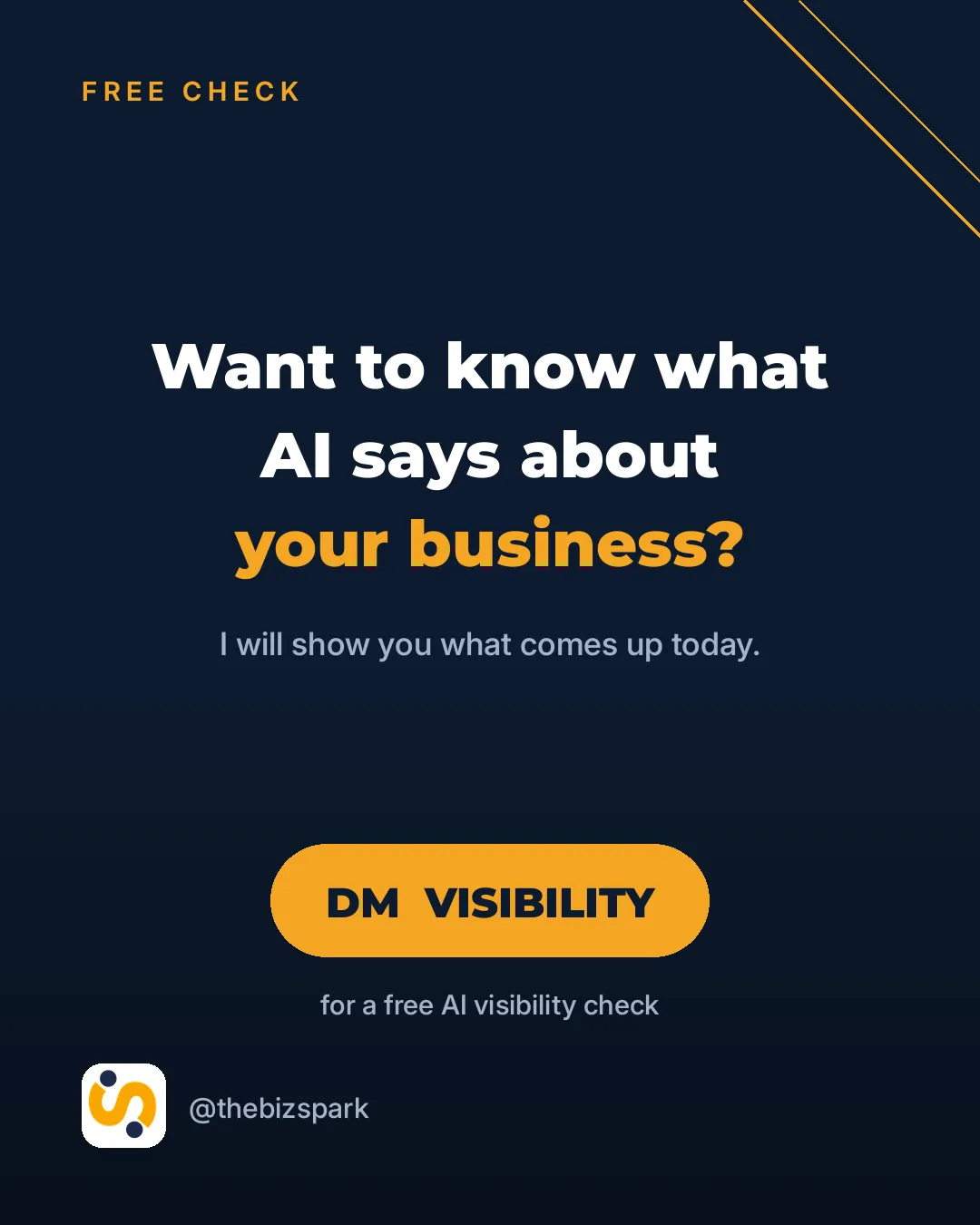 Carousel slide 5: Want to know what AI says about your business? DM Visibility.